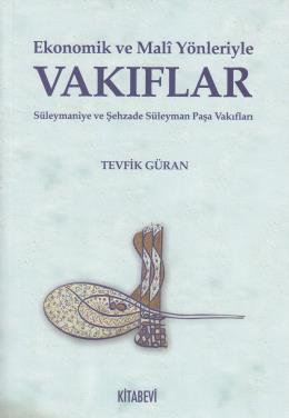 Ekonomik Ve Mali Yönleriyle Vakıflar %17 indirimli Tevfik Güran