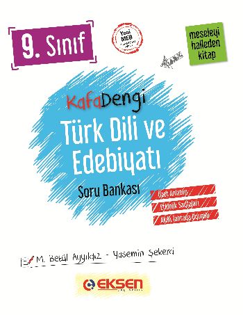 Eksen 9. Sınıf Kafadengi Türk Dili ve Edebiyatı Soru Bankası Yasemin Ş