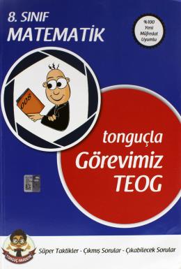 Tonguç 8 Sınıf Matematik Tonguçla Görevimiz TEOG Kolektif