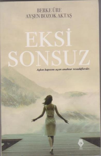 Eksi Sonsuz Ayşen Bozok Aktaş