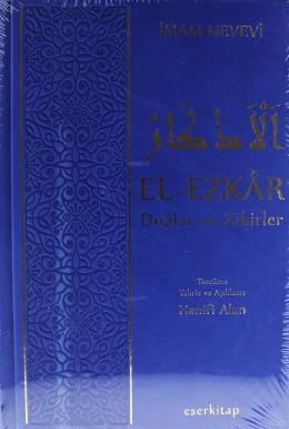 El - Ezkar : Dualar ve Zikirler (Ciltli) İmam Nevevi