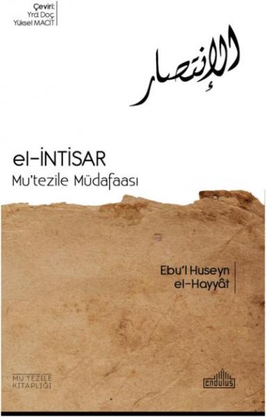 El-İntisar - Mu'tezile Müdafaası Ebu'l Huseyn El
