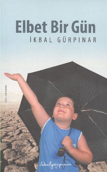 Elbet Bir Gün %17 indirimli İkbal Gürpınar