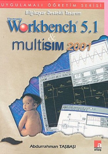 Electronics Workbench 5.1  MultiSIM 2001 Bilgisayar Destekli Tasarım