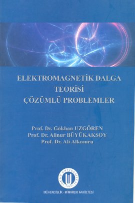 Elekromagnetik Dalga Teorisi Çözümlü Problemler