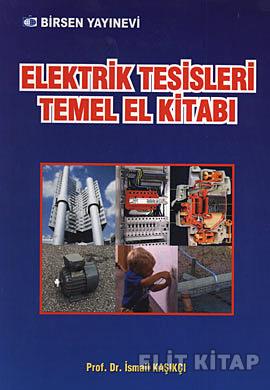 Elektrik Tesisleri Temel El Kitabı