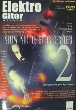 Elektro Gitar Metodu / Selim Işık ile Gitar Dersleri - 2 Selim Işık