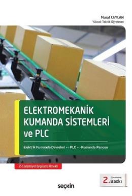 Elektromekanik Kumanda Sistemleri ve PLC Murat Ceylan