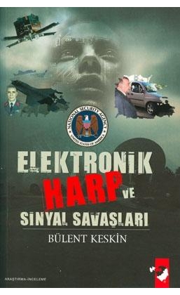 Elektronik Harp ve Sinyal Savaşları