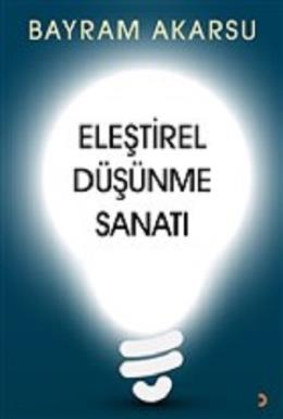 Eleştirel Düşünme Sanatı