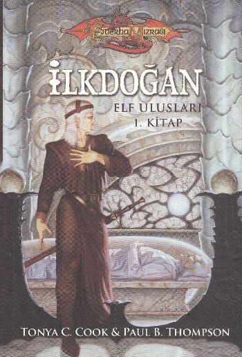 Elf Ulusları -1.Kitap: İlkdoğan