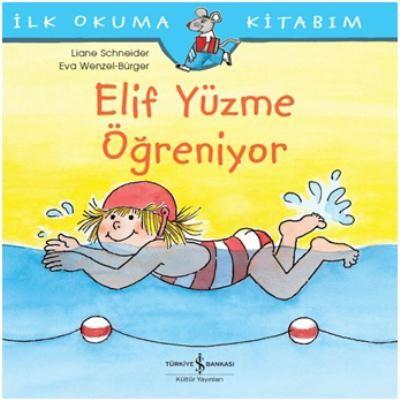 Elif Yüzme Öğreniyor Liane Schneider