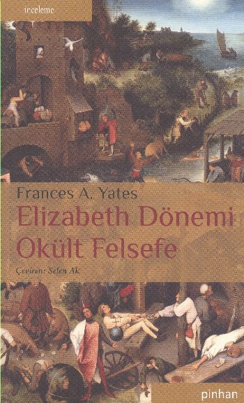 Elizabeth Dönemi Okült Felsefe %17 indirimli Frances A. Yates