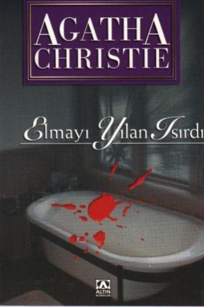 Elmayı Yılan Isırdı Agatha Christie