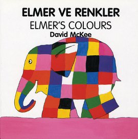 Elmers Colours-Elmer ve Renkler English-Turkish %17 indirimli David Mc