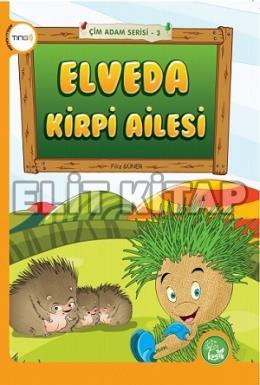 Elveda Kirpi Ailesi Filiz Güner