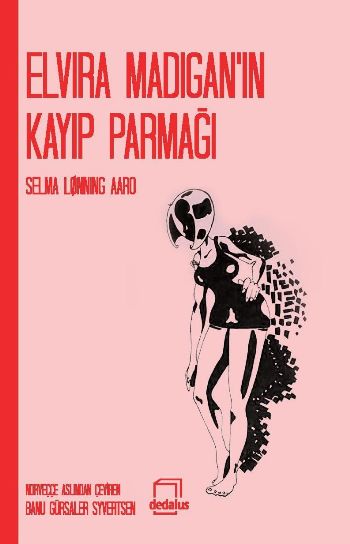 Elvira Madiganın Kayıp Parmağı