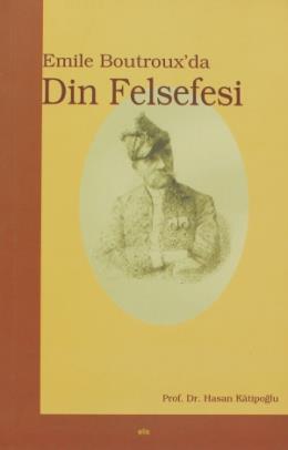 Emile Boutrouxda Din Felsefesi