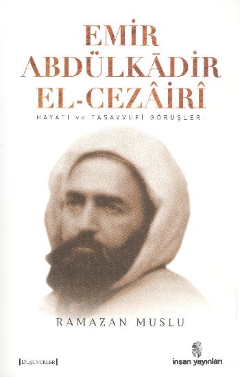 Emir Abdülkadir El-Cezairi %17 indirimli Ramazan Muslu