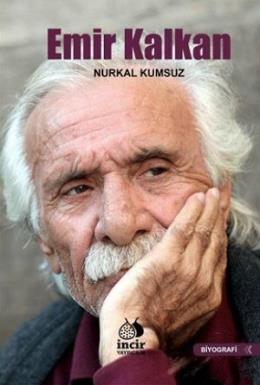 Emir Kalkan Nurkal Kumsuz