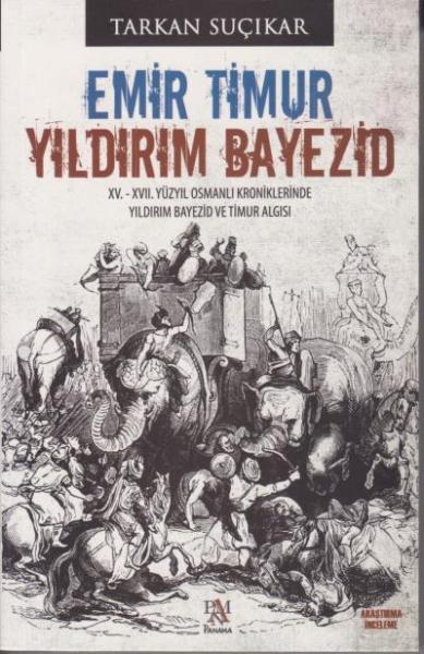 Emir Timur Yıldırım Bayezid Tarkan Suçıkar