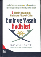 Emir Ve Yasak Hadisleri (Ciltli)