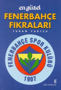 En Güzel Fenerbahçe Fıkraları