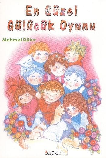 Çağdaş Çocuk Kitapları Dizisi-085: En Güzel Gülücük Oyunu %17 indiriml