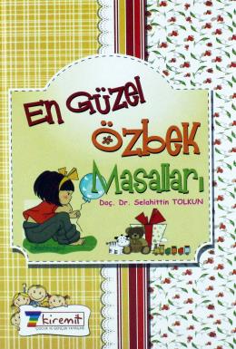 En Güzel Özbek Masalları Selahittin Tolkun