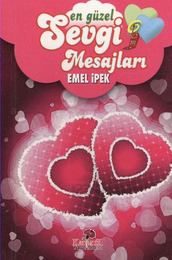 En Güzel Sevgi Mesajları / Cep Boy %17 indirimli Emel İpek