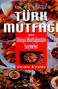 En Güzel Türk Mutfağı %17 indirimli DENIZ ERMIS