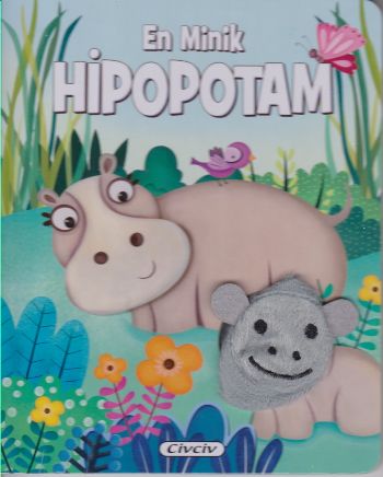 En Minik Hipopotam (Ciltli)