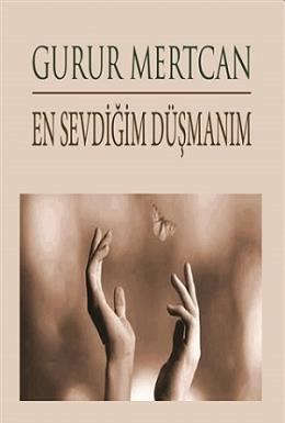 En Sevdiğim Düşmanım