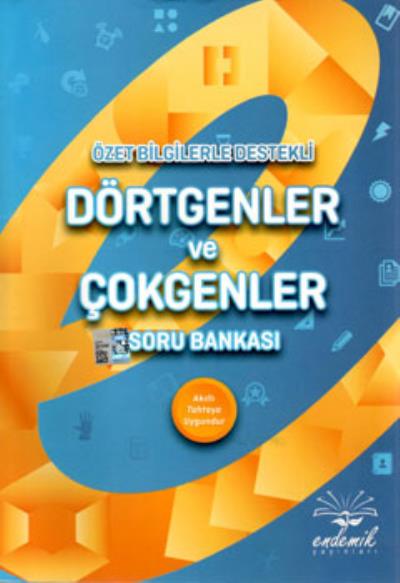 Endemik Dörtgenler ve Çokgenler Soru Bankası Özet Bilgilerle Destekli