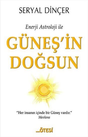 Enerji Astroloji ile Güneş'in Doğsun