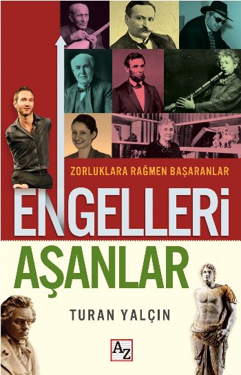 Engelleri Aşanlar Zorluklara Rağmen Başaranlar