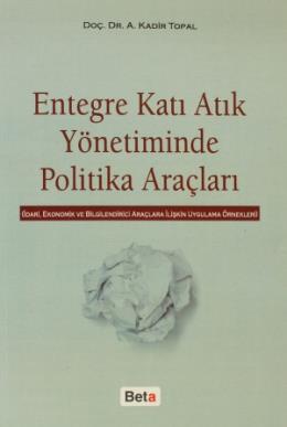 Entegre Katı Atık Yönetiminde Politika Araçları