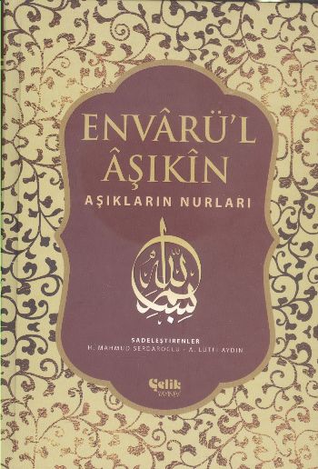 Envarü'l Aşıkin Aşıkların Nurları Tam Metin