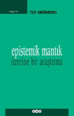 Epistemik Mantık Üzerine Bir Araştırma