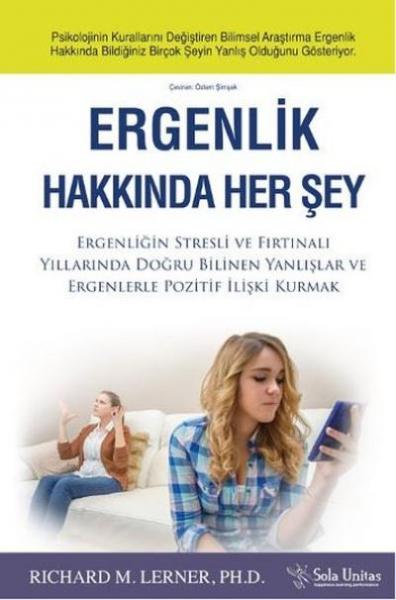 Ergenlik Hakkında Her Şey Richard M.Lerner