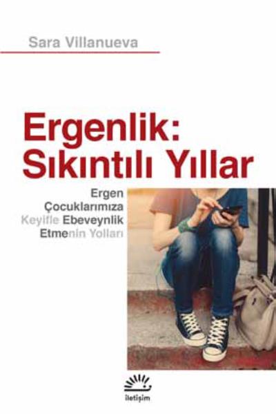 Ergenlik-Sıkıntılı Yıllar Sara Villanueva