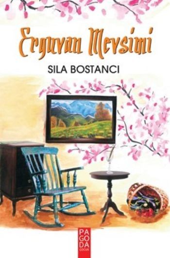 Erguvan Mevsimi Sıla Bostancı