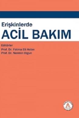 Erişkinlerde Acil Bakım Nermin Olgun