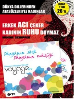 Erkek Acı Çeker Kadının Ruhu Duymaz - Radio Voyage CD’li