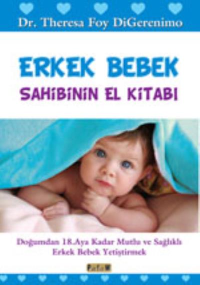 Erkek Bebek Sahibinin El Kitabı Theresa Foy Digerenimo