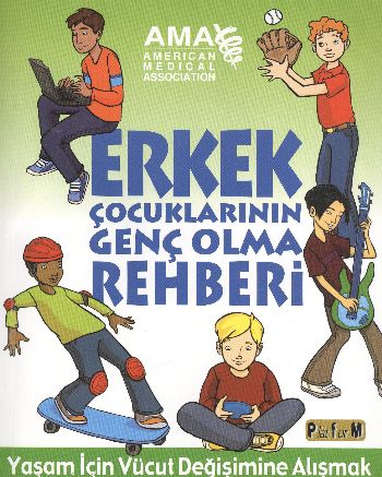 Erkek Çocuklarının Genç Olma Rehberi