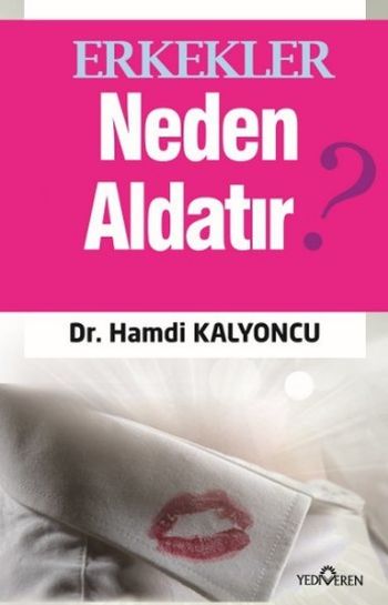 Erkekler Neden Aldatır %17 indirimli Hamdi Kalyoncu