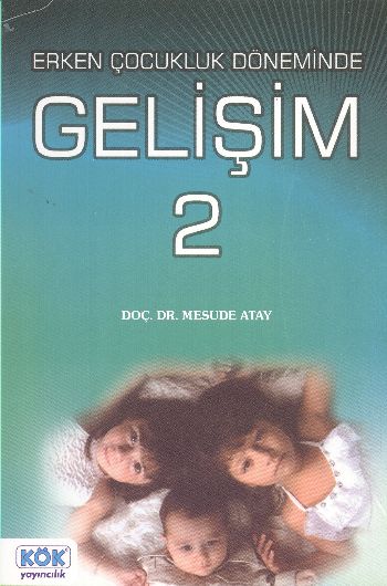 Erken Çocukluk Dönemimde Gelişim-2