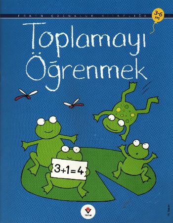 Erken Çocukluk Kitaplığı: Toplamayı Öğrenmek (3-6 Yaş) %17 indirimli K