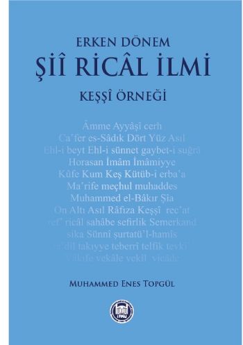 Erken Dönem Şii Rical İlmi - Keşşi Örneği